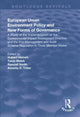 Book cover of: European Union Environment Policy and New Forms of Governance: A Study of the Implementation of the Environmental Impact Assessment Directive and the Eco-management and Audit Scheme Regulation in Three Member States