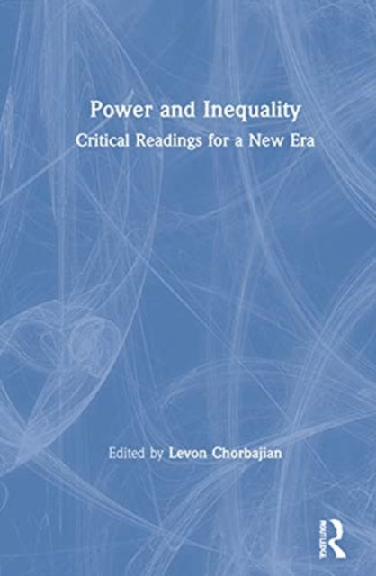 Book cover of: Power and Inequality. By: Levon Chorbajian