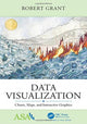 Book cover of: Data Visualization. By: Robert Grant