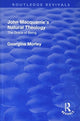 Book cover of: John Macquarrie’s Natural Theology. By: Georgina Morley