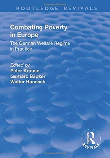 Book cover of: Combating Poverty in Europe