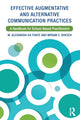 Book cover of: Effective Augmentative and Alternative Communication Practices. By: M. Alexandra Da Fonte