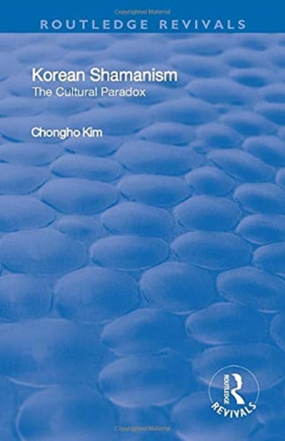 Book cover of: Korean Shamanism. By: Chongho Kim