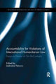 Book cover of: Accountability for Violations of International Humanitarian Law. By: Jadranka Petrovic