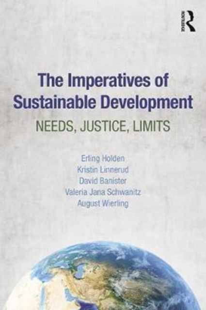 Book cover of: Imperatives of Sustainable Development. By: Erling Holden
