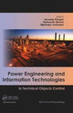 Book cover of: Power Engineering and Information Technologies in Technical Objects Control. By: Genadiy Pivnyak