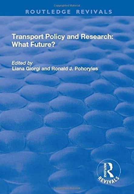 Book cover of: Transport Policy and Research. By: Liana Giorgi