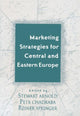 Book cover of: Marketing Strategies for Central and Eastern Europe. By: Stewart Arnold