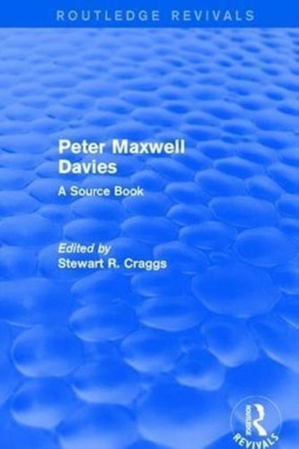 Book cover of: Peter Maxwell Davies. By: Stewart R. Craggs
