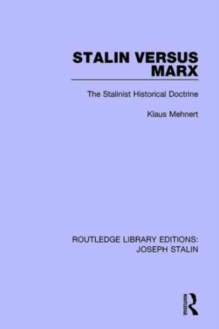 Book cover of: Stalin Versus Marx. By: Klaus Mehnert