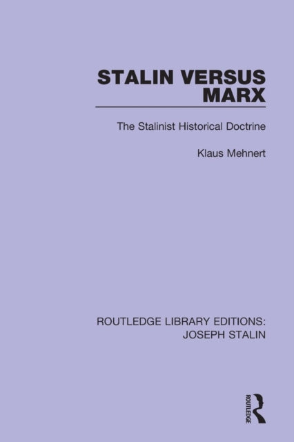 Book cover of: Stalin Versus Marx. By: Klaus Mehnert