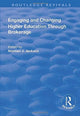 Book cover of: Engaging and Changing Higher Education Through Brokerage