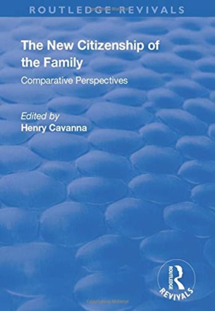 Book cover of: New Citizenship of the Family. By: Henry Cavanna