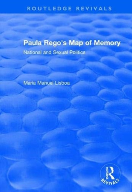 Book cover of: Paula Rego's Map of Memory. By: Maria Manuel Lisboa