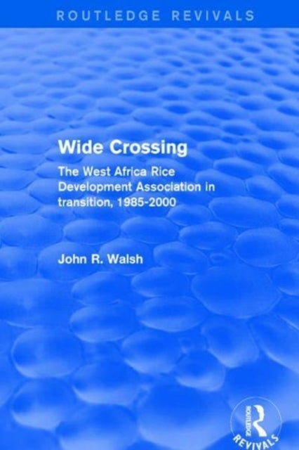 Book cover of: Wide Crossing. By: Walsh, John R.