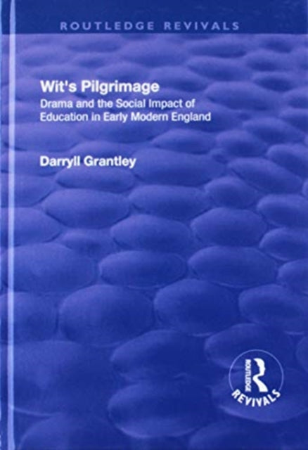 Book cover of: Wit's Pilgrimage. By: Darryll Grantley