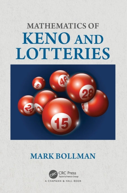 Book cover of: Mathematics of Keno and Lotteries. By: Mark Bollman