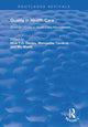 Book cover of: Quality in Health Care. By: Manouche Tavakoli