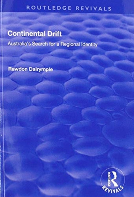 Book cover of: Continental Drift. By: Rawdon Dalrymple