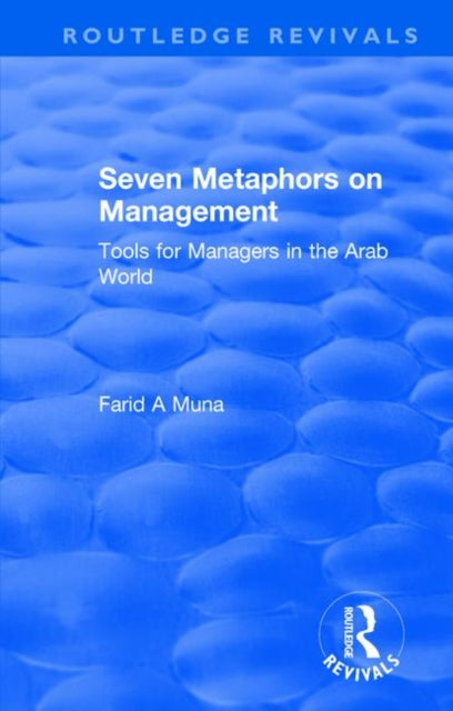 Book cover of: Seven Metaphors on Management. By: F. Muna