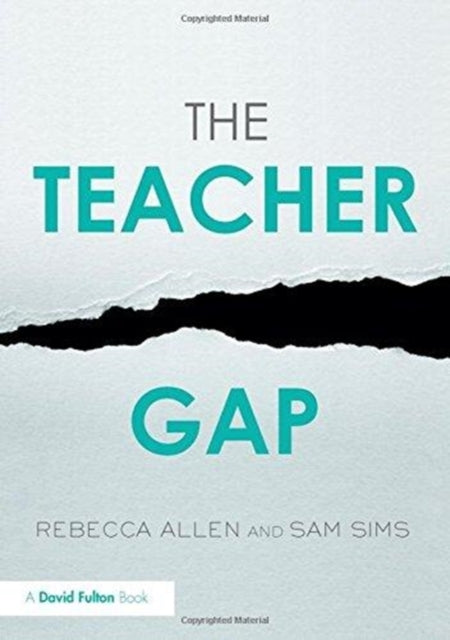 Book cover of: Teacher Gap. By: Sam Sims