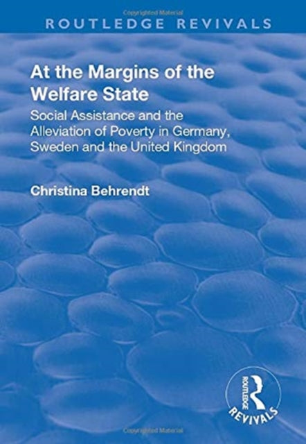 Book cover of: At the Margins of the Welfare State