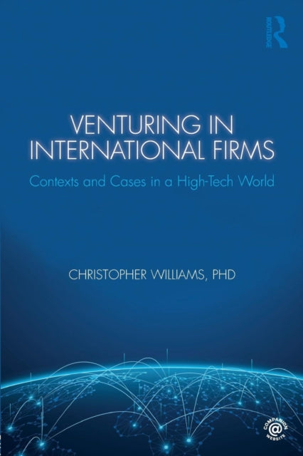 Book cover of: Venturing in International Firms. By: Christopher Williams