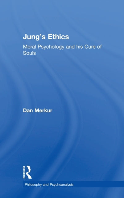 Book cover of: Jung's Ethics. By: Dan Merkur