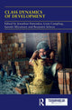 Book cover of: Class Dynamics of Development. By: Jonathan Pattenden