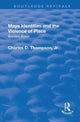 Book cover of: Maya Identities and the Violence of Place. By: Charles D. Thompson