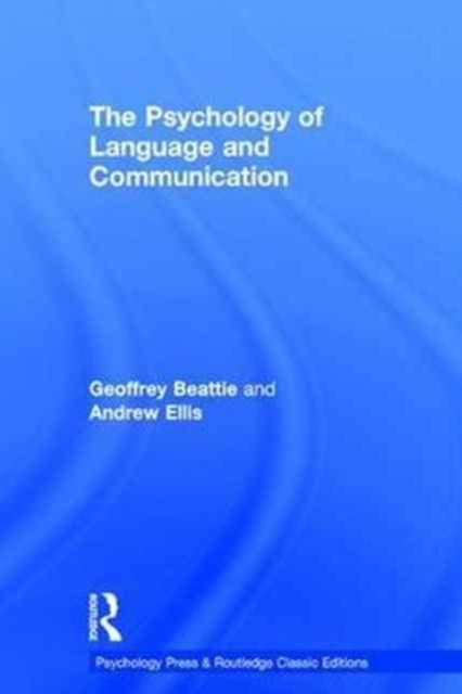 Book cover of: Psychology of Language and Communication. By: Geoffrey Beattie
