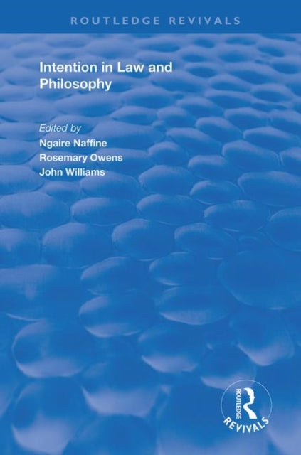 Book cover of: Intention in Law and Philosophy. By: Ngaire Naffine