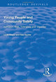 Book cover of: Young People and Community Safety. By: Lynda Measor