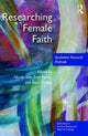 Book cover of: Researching Female Faith. By: Nicola Slee
