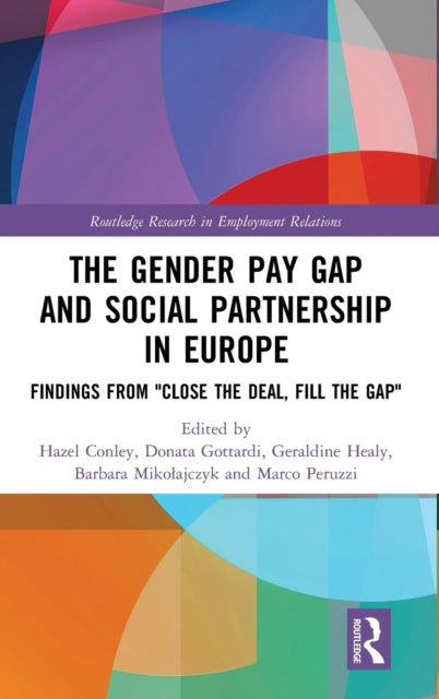 Book cover of: Gender Pay Gap and Social Partnership in Europe. By: Hazel Conley