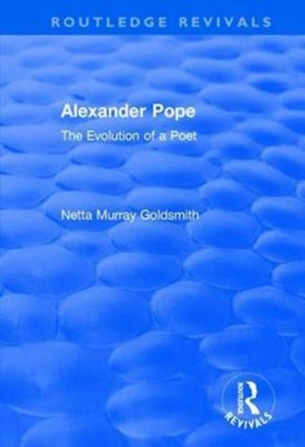 Book cover of: Alexander Pope. By: Netta Murray Goldsmith