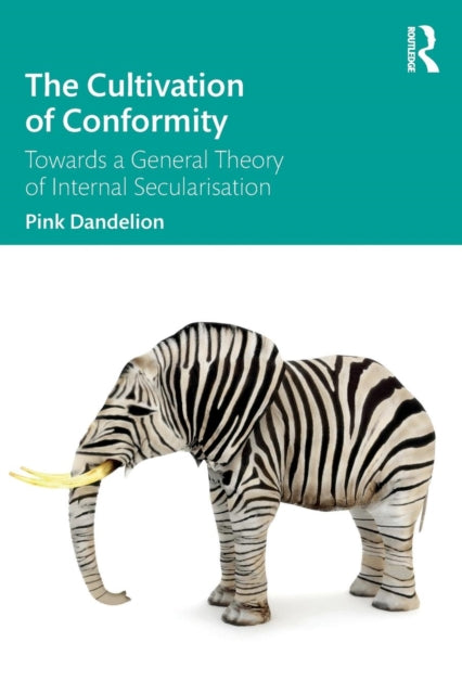 Book cover of: Cultivation of Conformity. By: Pink Dandelion