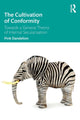 Book cover of: Cultivation of Conformity. By: Pink Dandelion
