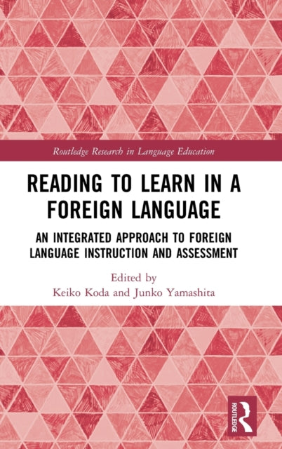 Book cover of: Reading to Learn in a Foreign Language. By: Keiko Koda