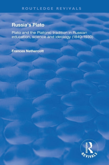 Book cover of: Russia's Plato. By: Frances Nethercott