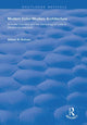 Book cover of: Modern Color/Modern Architecture. By: William W. Braham
