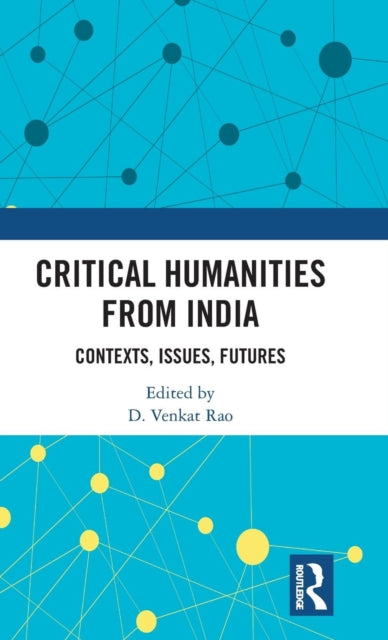 Book cover of: Critical Humanities from India