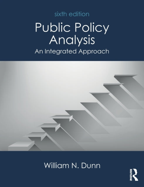 Book cover of: Public Policy Analysis. By: William N. Dunn