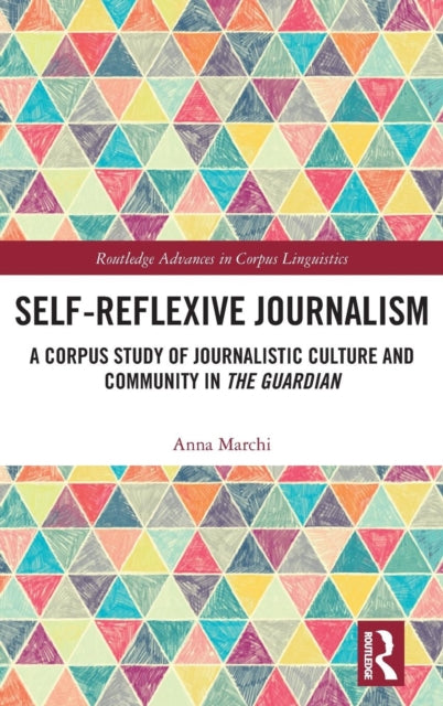 Book cover of: Self-Reflexive Journalism. By: Anna Marchi