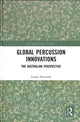 Book cover of: Global Percussion Innovations. By: Louise Devenish