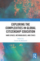 Book cover of: Exploring the Complexities in Global Citizenship Education. By: Lauren Misiaszek