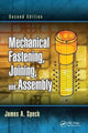 Book cover of: Mechanical Fastening, Joining, and Assembly. By: James A. Speck