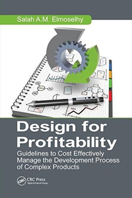 Book cover of: Design for Profitability. By: Salah Ahmed Mohamed Elmoselhy