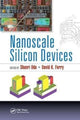 Book cover of: Nanoscale Silicon Devices. By: Shunri Oda