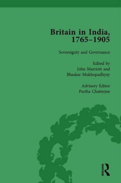 Book cover of: Britain in India, 1765-1905, Volume V. By: John Marriott